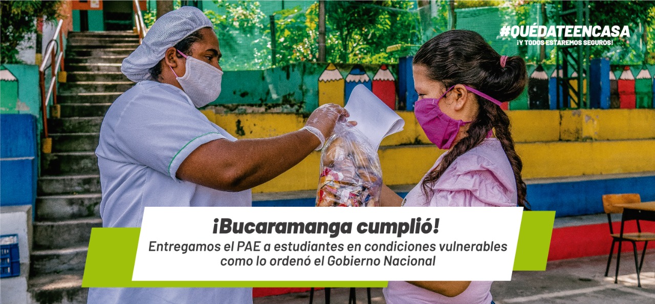 ¡Bucaramanga cumplió! Entregamos el PAE a estudiantes en condiciones vulnerables como lo ordenó el Gobierno Nacional