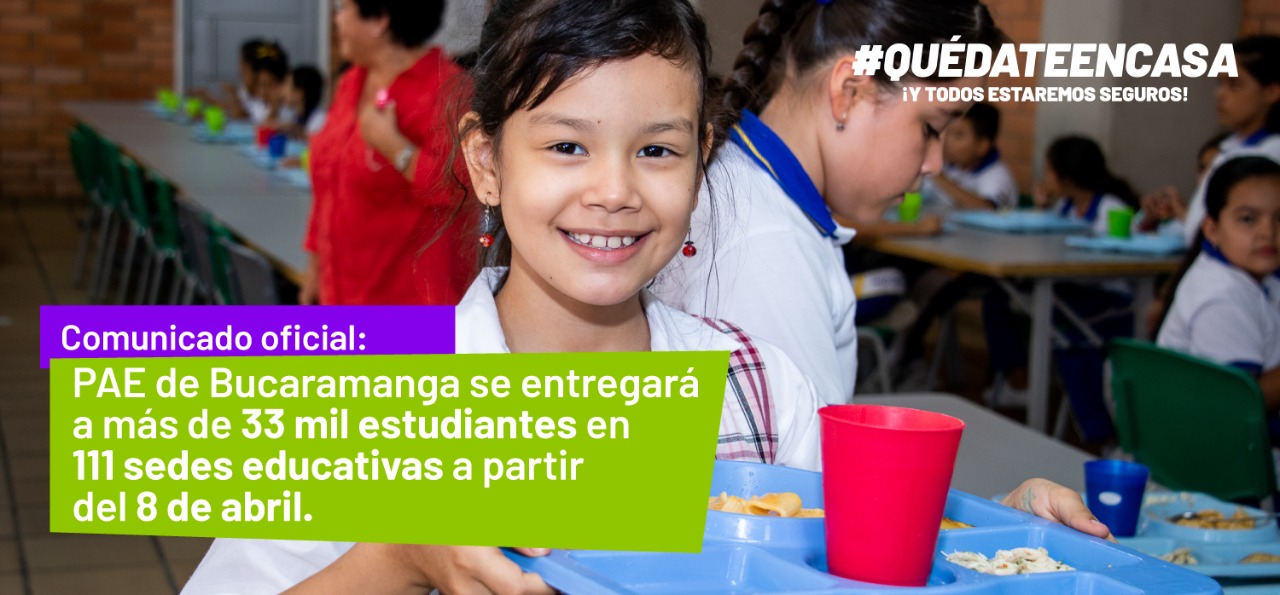 Comunicado oficial: PAE de Bucaramanga se entregará a más de 33 mil estudiantes en 111 sedes educativas a partir del 8 de abril
