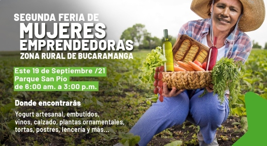 Apoya este domingo a las mujeres emprendedoras del sector rural en el Parque San Pío