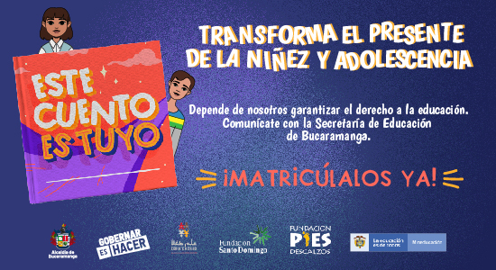 “Este cuento es Tuyo” invita a padres de familia a apoyar la permanencia escolar