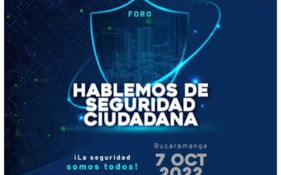 Participe este viernes del foro ‘Hablemos de Seguridad’