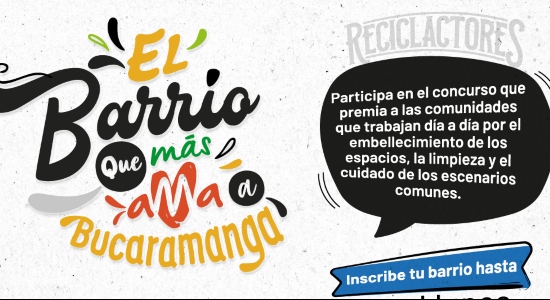 Se extendió el plazo para inscribirse en ‘El Barrio que más ama a Bucaramanga’