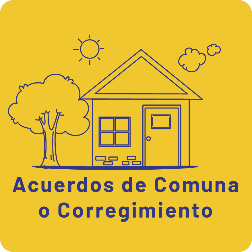 Acuerdos de comuna o corregimiento Acuerdos de comuna o corregimiento