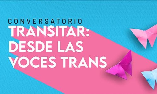 Con un conversatorio, conmemoramos este 31 de marzo el Día de la Visibilidad Trans