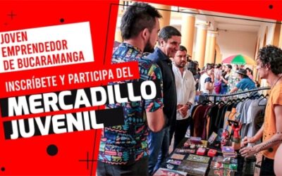 ¡Emprendedores! Inscríbanse en el mercadillo que se realizará en el mes de la juventud