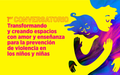 Participe en el conversatorio para prevenir violencias en la infancia