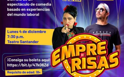 Reclame sus boletas para el espectáculo ‘Empre Risas’