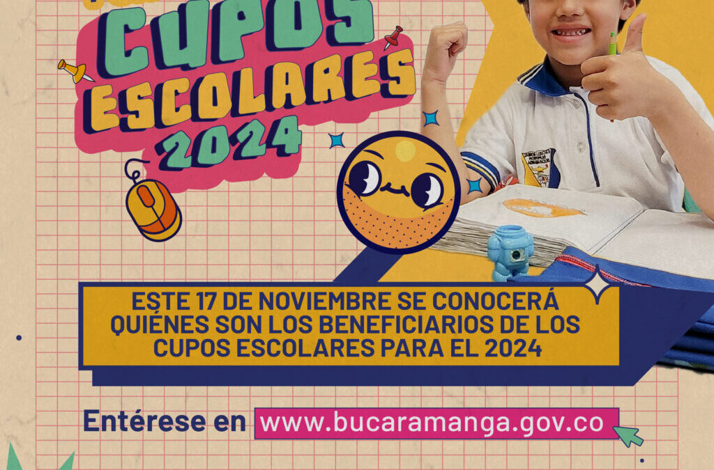 Estos son los resultados de los cupos escolares 2024 para colegios oficiales de Bucaramanga
