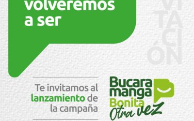 Hoy se presenta a los bumangueses la  campaña: Bucaramanga Bonita Otra Vez