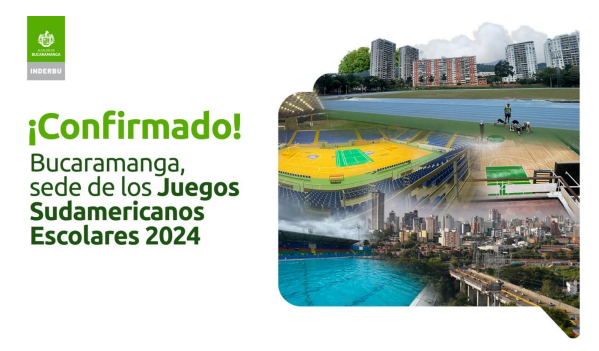 Bucaramanga, será la sede de los JuegosSudamericanos Escolares 2024.