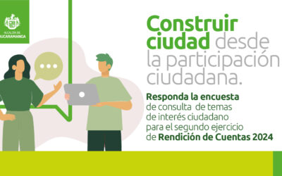 Participe en la encuesta de consulta de temas de interés ciudadano para el segundo ejercicio de Rendición de Cuentas 2024