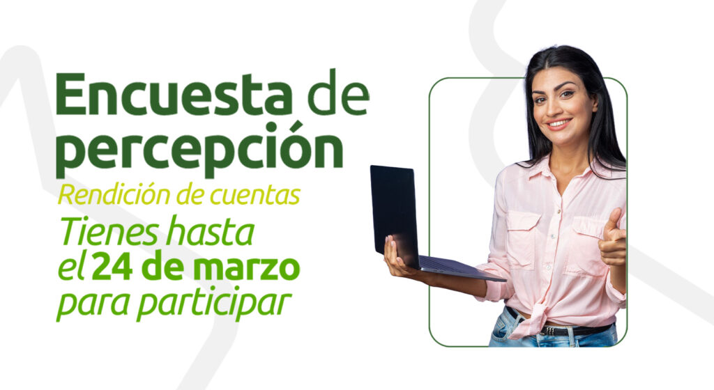 ¡Tu voz es importante! Participa en la encuesta de percepción sobre Rendición de Cuentas 2025