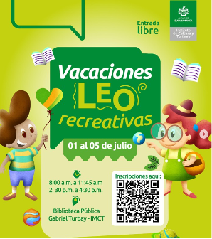 ¡Vacaciones LEO Recreativas para toda la familia! Del 1 al 5 de julio en la Biblioteca Pública Gabriel Turbay y bibliotecas satélite