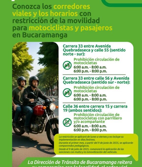 La Dirección de Tránsito de Bucaramanga implementa nueva medida de restricción a motocicletas con parrillero, en cumplimiento de orden judicial