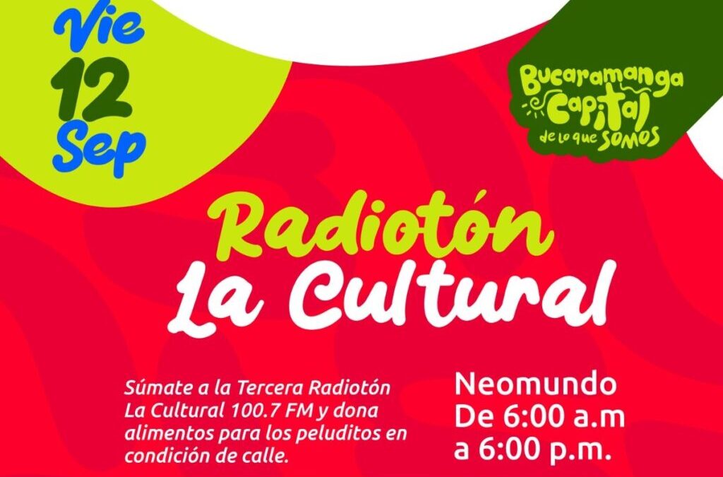 Tercera Radiotón LA CULTURAL 100.7 F.M. por los animales desamparados