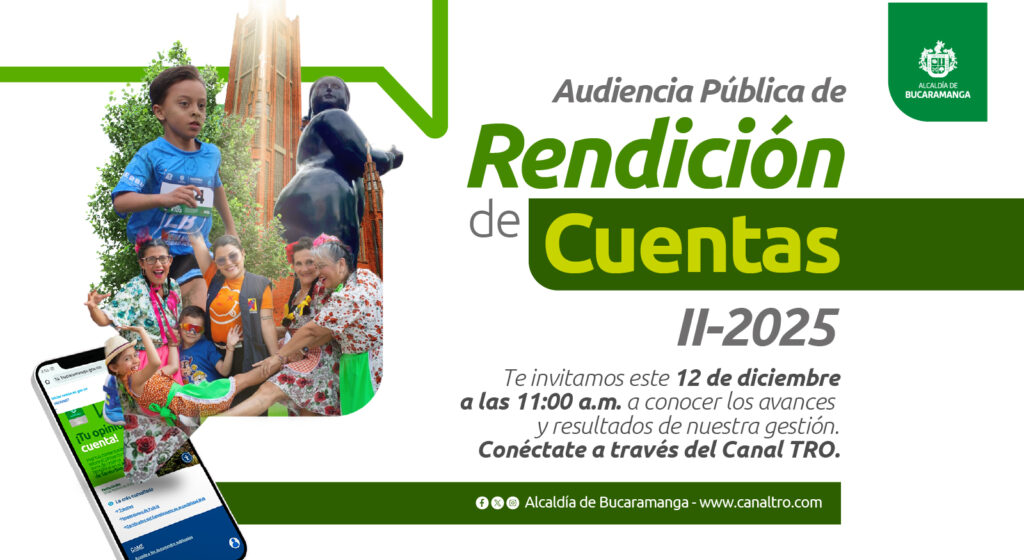Este 12 de diciembre conéctese a la segunda Rendición de Cuentas 2025 de Bucaramanga