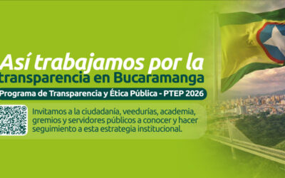 Está disponible el Programa de Transparencia y Ética Pública – PTEP 2026