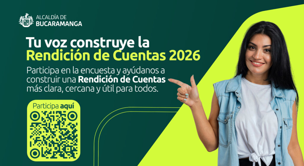 ¡Tu voz construye la Rendición de Cuentas 2026! Participa en la encuesta de percepción