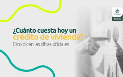 ¿Cuánto cuesta hoy un crédito de vivienda? Esto dicen las cifras oficiales