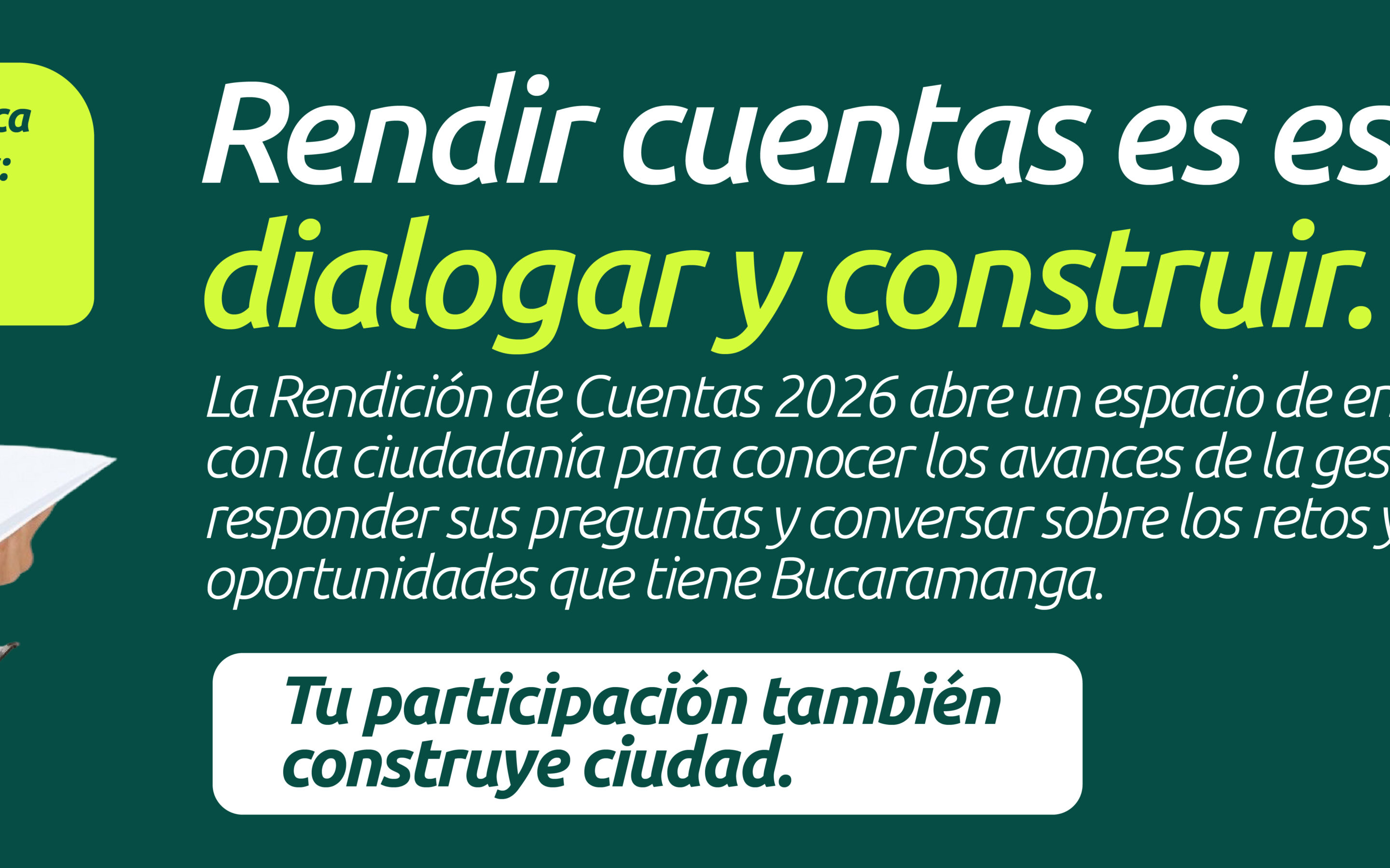 Primera Audiencia Pública de Rendición de Cuentas 2026: un espacio para dialogar y construir ciudad
